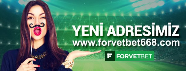 Forvetbet Yeni Adresi